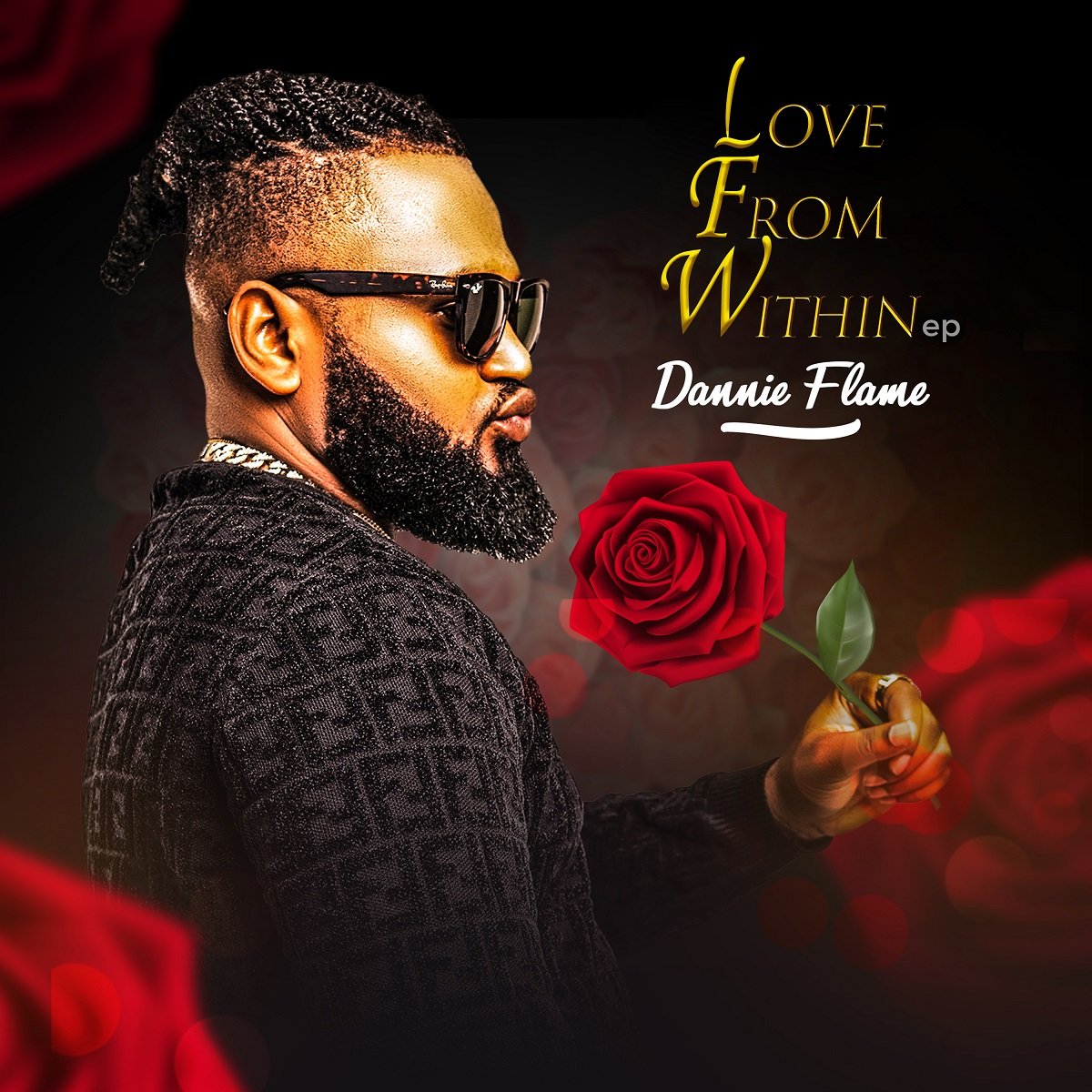 Dannie Flame Love From Within EP