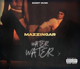 Audio + Video: Mazzingar – Water Water